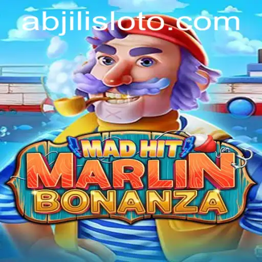 MadHitMarlinBonanza: A Deep Dive into the Abjili Slot Experience