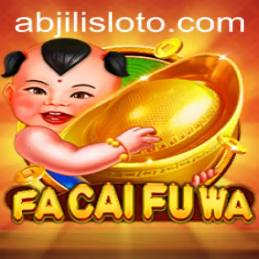 Exploring the Thrilling World of FaCaiFuWa: A Dive into the Abjili Slot Experience